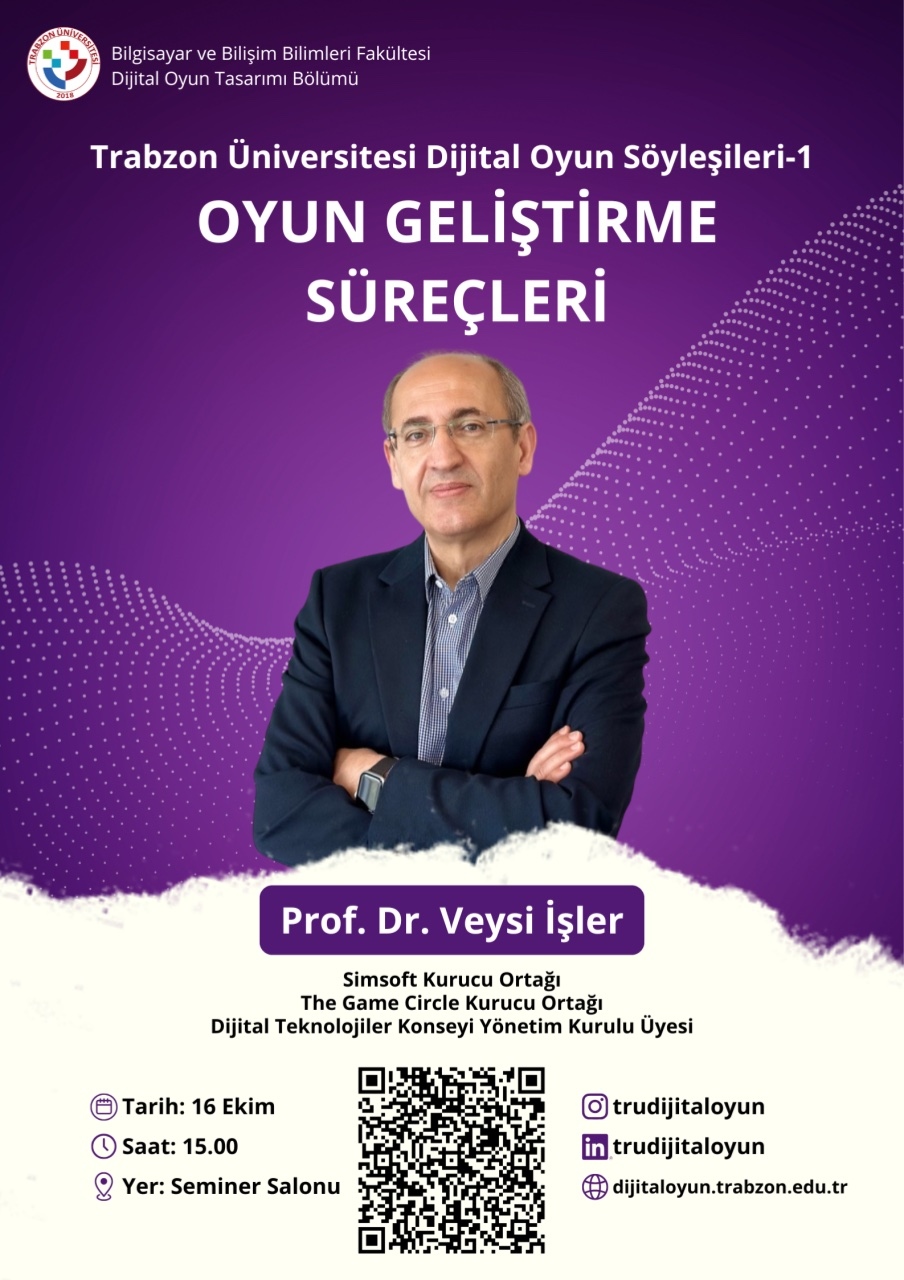 Söyleşi 1: Oyun Geliştirme Süreçleri — Prof. Dr. Veysi İşler