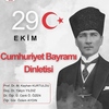 29 Ekim Cumhuriyet Bayramı Dinletisi
