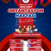 Oryantasyon Haftası Etkinlikleri